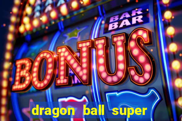 dragon ball super rede canais